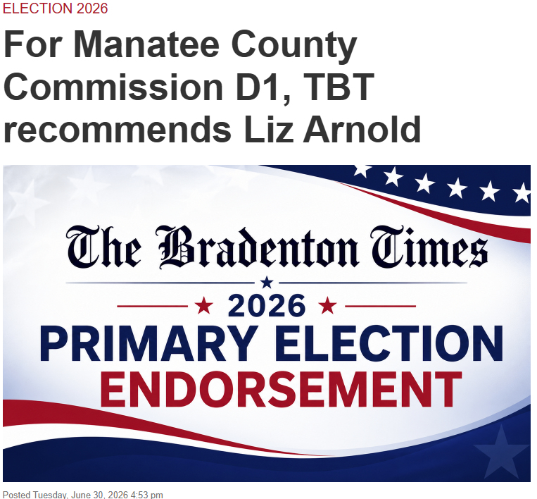 Thank you to The Bradenton Times for your endorsement!